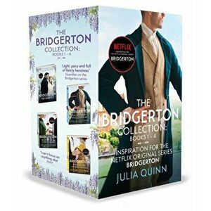 The Bridgerton Collection: Books 1 - 4. Inspiration for the Netflix Original Series Bridgerton - Julia Quinn imagine