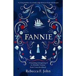 Fannie, Paperback - Rebecca F. John imagine