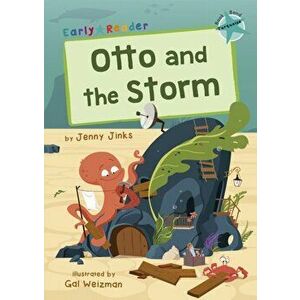 Otto and the Storm. (Turquoise Early Reader), Paperback - Jenny Jinks imagine