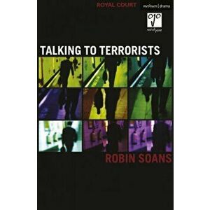 Talking to Terrorists, Paperback - Robin (Author) Soans imagine