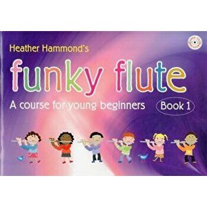 Funky Flute Book 1 Student Copy - Heather Hammond imagine
