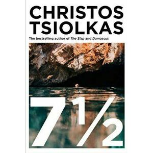 7 1/2. Main, Hardback - Christos (Author) Tsiolkas imagine