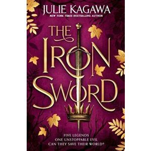 The Iron Sword, Paperback - Julie Kagawa imagine