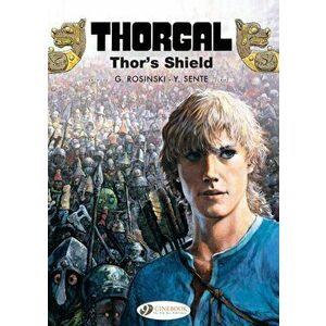 Thorgal Vol. 23: Thor's Shield, Paperback - Yves Sente imagine