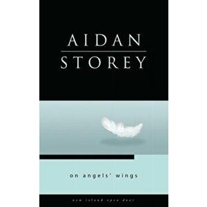 On Angel's Wings, Paperback - Aidan Storey imagine