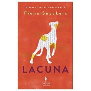 Lacuna, Paperback - Fiona Snyckers imagine