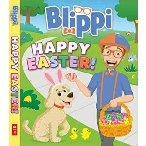 Happy Easter!, Hardback - Editors of Blippi imagine