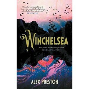 Winchelsea, Paperback - Alex Preston imagine