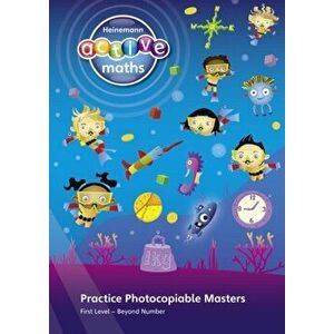 Heinemann Active Maths - First Level - Beyond Number - Practice Photocopiable Masters, Spiral Bound - Hilary Koll imagine
