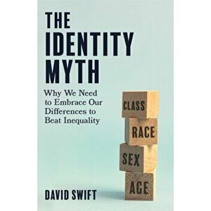 Identity Theft. What White Anti-Racists Get Wrong and How We Can Do Better, Paperback - David Swift imagine