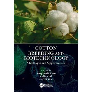 Cotton Breeding and Biotechnology. Challenges and Opportunities, Paperback - *** imagine