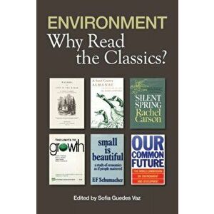 Environment: Why Read the Classics, Paperback - *** imagine