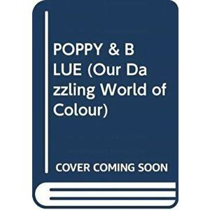 POPPY & BLUE, Hardback - *** imagine