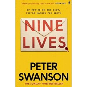 Nine Lives. The chilling new thriller from the Sunday Times bestselling author that 'keeps you guessing right to the end' Peter May, Main, Hardback - imagine