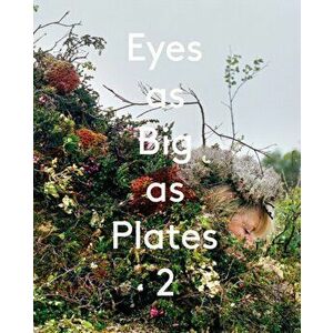 Eyes as Big as Plates 2, Hardback - Karoline Hjorth imagine