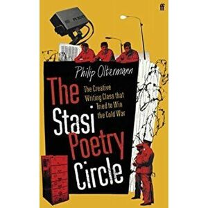 The Stasi Poetry Circle. Export - Airside ed, Paperback - Philip Oltermann imagine