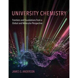 University Chemistry, Paperback - James G. Anderson imagine