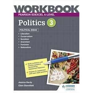 Pearson Edexcel A-level Politics Workbook 3: Political Ideas, Paperback - Eric Magee imagine