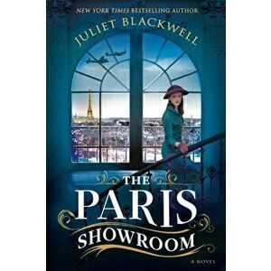 The Paris Showroom, Paperback - Juliet Blackwell imagine