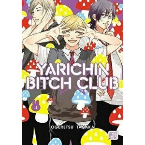 Yarichin Bitch Club, Vol. 4, Paperback - Ogeretsu Tanaka imagine
