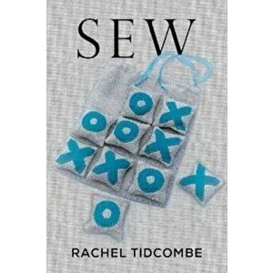 Sew, Paperback - Rachel Tidcombe imagine