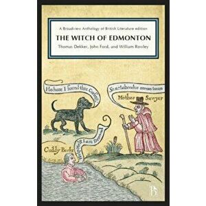 The Witch of Edmonton, Paperback - William Rowley imagine