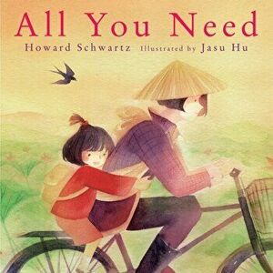All You Need, Hardback - Howard Schwartz imagine