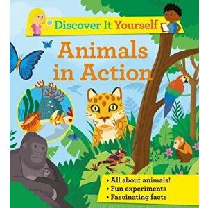 Discover It Yourself: Animals In Action, Paperback - Sally Morgan imagine