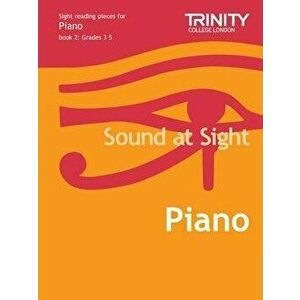 Sound at Sight Piano Book 2 (Grades 3-5), Sheet Map - Trinity Guildhall imagine
