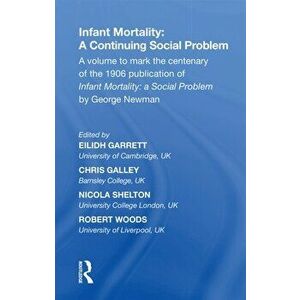 Infant Mortality: A Continuing Social Problem, Paperback - *** imagine