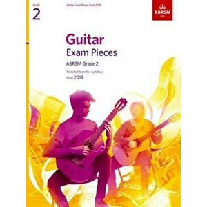 Guitar Exam Pieces from 2019, ABRSM Grade 2. Selected from the syllabus starting 2019, Sheet Map - ABRSM imagine