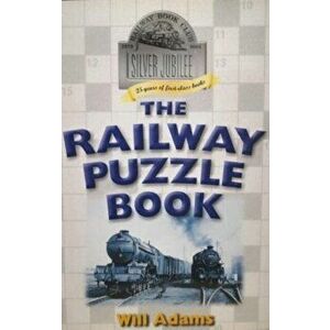 THE RAILWAY PUZZLE BOOK, Paperback - Will Adams imagine