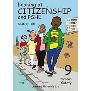 Looking at Citizenship and PHSE. Personal Safety, Spiral Bound - Godfrey Hall imagine