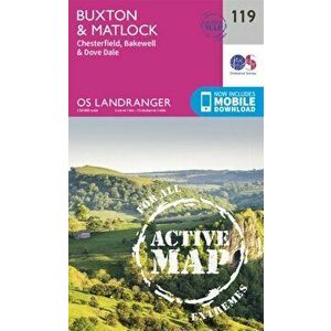 Buxton & Matlock, Chesterfield, Bakewell & Dove Dale. February 2016 ed, Sheet Map - Ordnance Survey imagine