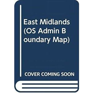East Midlands. February 2016 ed, Sheet Map - Ordnance Survey imagine