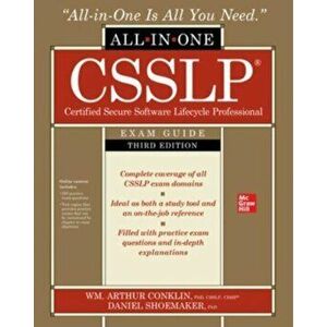 CSSLP Certified Secure Software Lifecycle Professional All-in-One Exam Guide, Third Edition. 3 ed, Paperback - Daniel Shoemaker imagine
