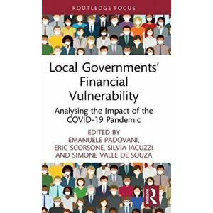Local Governments' Financial Vulnerability. Analysing the Impact of the Covid-19 Pandemic, Hardback - *** imagine