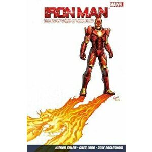 Iron Man Vol.2: The Secret Origin Of Tony Stark, Paperback - Kieron Gillen imagine