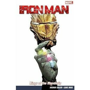 Iron Man Vol. 5: Rings Of The Mandarin, Paperback - Kieron Gillen imagine
