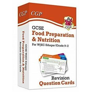 GCSE Food Preparation & Nutrition WJEC Eduqas Revision Question Cards, Hardback - CGP Books imagine