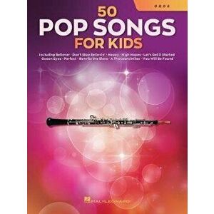 50 Pop Songs for Kids. For Oboe - *** imagine
