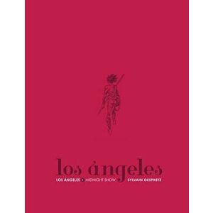 Los Angeles (deluxe Edition), Hardback - Sylvain Despretz imagine