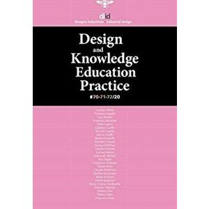 DIID 70/71/72. Design & Knowledge/Education/Practice, Paperback - AAVV AAVV imagine