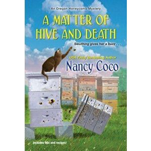 A Matter of Hive and Death, Paperback - Nancy Coco imagine