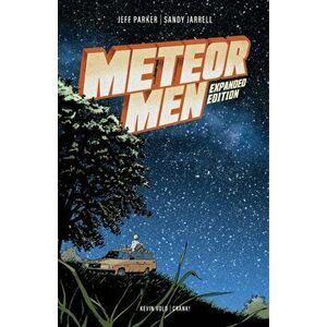Meteor Men. Expanded Edition, Paperback - Sandy Jarrell imagine