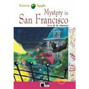 Green Apple. Mystery in San Francisco + audio CD + App - Gina D B Clemen imagine