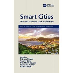 Smart Cities. Concepts, Practices, and Applications, Hardback - *** imagine
