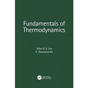 Fundamentals of Thermodynamics, Paperback - K. (IIT Madras, India) Ramamurthi imagine
