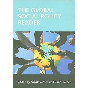 The global social policy reader, Paperback - *** imagine