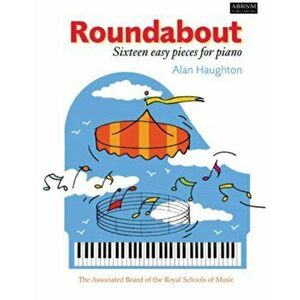 Roundabout. 16 alternative pieces for the Preparatory Piano Test, Sheet Map - *** imagine
